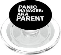 Panic Manager AKA Parent Funny Mom Dad Family PopSockets PopGrip pour MagSafe