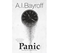 Panic: Running only makes it worse.