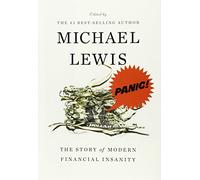 Panic!: The Story of Modern Financial Insanity