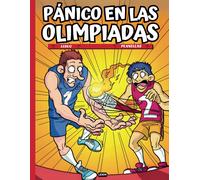 Pánico En Las Olimpiadas: Cómic De Humor Sobre El Deporte En Los Juegos Olímpicos