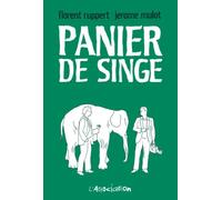 Panier de singe - Florent Ruppert - L'association - broché - Bande dessinée