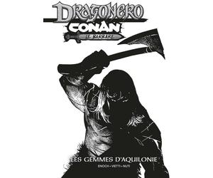 PANINI Conan / Dragonero - Les gemmes d'Aquilonie (édition n&b)