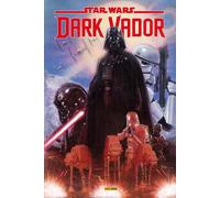 PANINI Dark Vador par Gillen & Larroca (omnibus)