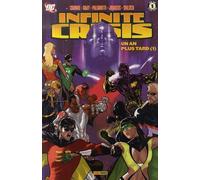 PANINI infinite crisis tome 4 - Un an plus tard : Tome 1