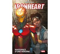 Panini Ironheart - Naissance d'une héroïne