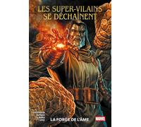 Panini Les super-vilains se déchaînent - La forge de l'âme