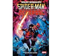 Panini Miles Morales - Spider-Man / Deadpool - Bain De Sang