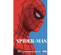PANINI Spider-man - L'histoire d'une vie