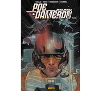Charles Soule et Phil Noto – Star Wars : Poe Dameron – Tome 1 – Cartonné – Panini
