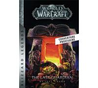 PANINI World of Warcraft : Le dernier gardien