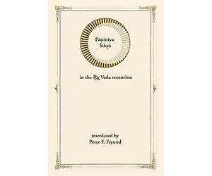 Paniniya Shiksha: in the Rig Veda Recension