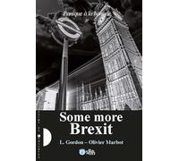 Panique à la banque - Tome IV : Some more Brexit ?