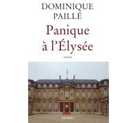 Panique à l'Elysée