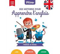 Panique au musée: Des histoires pour apprendre l'anglais