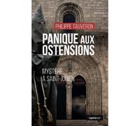 Panique aux ostensions Mystère à Saint-Junien - Philippe Tauveron - Geste - broché - Roman