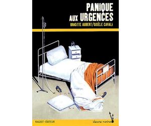 Panique aux urgences