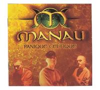 Manau – Panique Celtique
