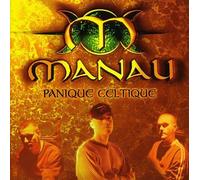 Panique Celtique by Manau (1998-07-24)