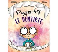Panique chez le dentiste