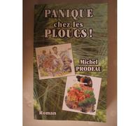 Panique Chez Les Ploucs