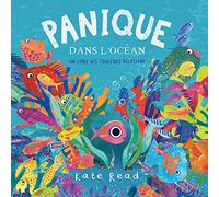 Panique dans l océan, un livre des couleurs palpitant