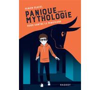 Panique dans la mythologie - Hugo contre le Minotaure - Fabien Clavel - Rageot - broché - Roman junior dès 9 ans