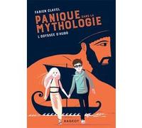 Panique dans la mythologie - L'Odyssée d'Hugo Fabien Clavel (Auteur)