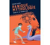 Panique Dans La Mythologie - Tome 4 - Hugo Et La Toison D'or