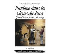 Panique dans les vignes du Jura: Quand le vin jaune voit rouge