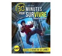 Panique en altitude 30 minutes pour survivre - tome 1 - Heath Jack - Albin Michel Jeunesse - broché - Roman junior dès 9 ans