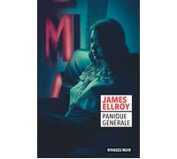 Panique générale - James Ellroy - Rivages - Poche - Roman
