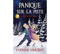 Panique sur la piste: Une enquête meurtrière du Losers Club écossais (Tome 7)