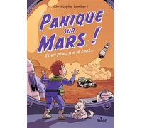 Panique sur Mars ! Panique sur Mars ! TP - Christophe Lambert - Milan Eds - broché - Roman junior