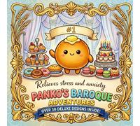 Panko's Sweet Bakery: A Mindful Coloring and Journaling Book for Relaxation and Self-Care