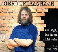 Pannach,Gerulf - Wer Sagt,das Kann Nicht Sein