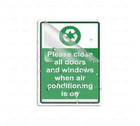 Panneau acrylique autocollant pour porte ou mur avec inscription « Please Close All Doors And Windows When Air Conditioning Is On » 15,2 x 20,3 cm