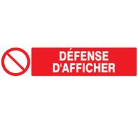 Panneau adhésif DEFENSE D'AFFICHER 330X75MM TALIAPLAST - 725222