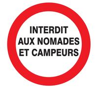 Panneau adhésif INTERDIT AUX NOMADES ET CAMPEURS Ø80MM TALIAPLAST - 724229