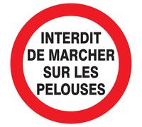 Panneau adhésif INTERDIT DE MARCHER SUR LES PELOUSES Ø180MM TALIAPLAST - 727257