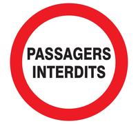 Panneau adhésif PASSAGERS INTERDITS Ø420MM TALIAPLAST - 723231