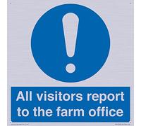 Panneau « All visitors report to the farm office » - 200 x 200 mm - S20