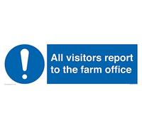 Panneau « All visitors report to the farm office » - 450 x 150 mm - L41