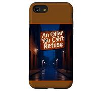 Panneau « an Offer You Can't Refuse » Coque pour iPhone SE (2020) / 7/8
