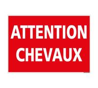 Panneau Attention Chevaux - Protection Anti-UV - Dimensions 150x210 mm - Plastique Rigide PVC 1,5 mm