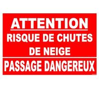 Panneau attention risque de chute de neige Passage dangereux en dibond dimension 300x200mm