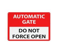 Panneau « Automatic Gate Do Not Force Open » - Feuille réfléchissante en aluminium antirouille, résistant aux intempéries, imperméable, facile à monter