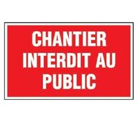 Panneau ''Chantier interdit au public'' 330x200mm - NOVAP - 4160665