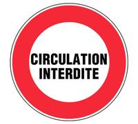 Panneau Circulation Interdite - Rigide Ø300mm - 4061108