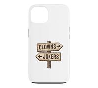 Panneau « Clowns to Left Jokers to Right » coincé au Milieu Coque pour iPhone 13