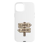 Panneau « Clowns to Left Jokers to Right » coincé au Milieu Coque pour iPhone 15 Plus